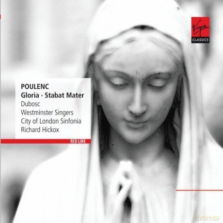 Hickox: Gloria, Stabat Mater [CD]