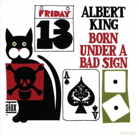 Albert King: Born Under A Bad Sign [CD]