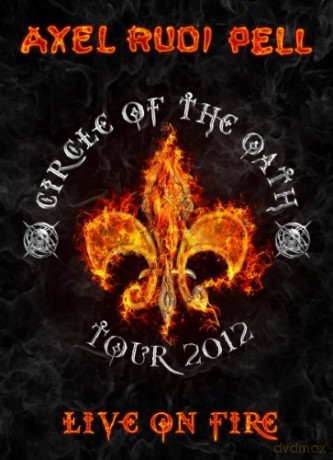 Axel Rudi Pell: Live On Fire [2DVD]+[2CD]