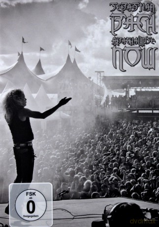 Sebastian Bach: Abachalypse Now [DVD]
