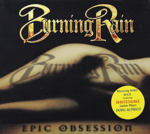 Burning Rain: Epic Obsession (digipack) [CD]