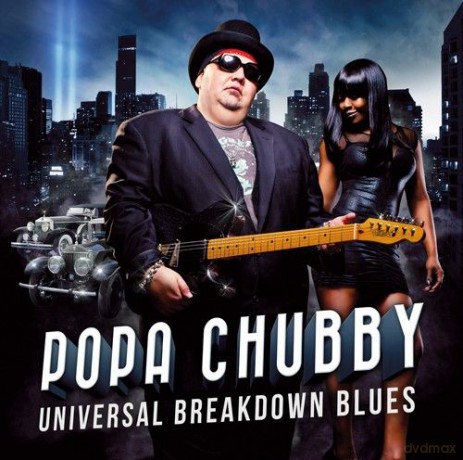 Popa Chubby: Universal Breakdown Blues [WINYL]