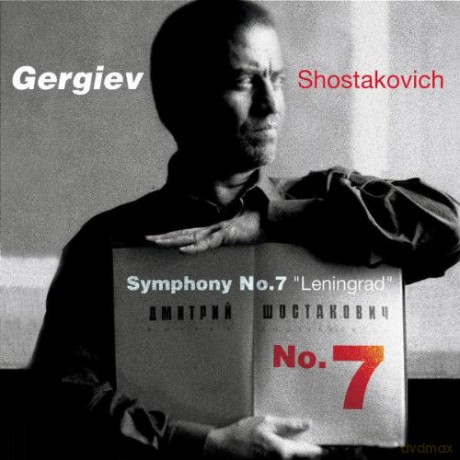 Kiriv Gergiev Orch.: Shostakovich Symp.7 [CD]