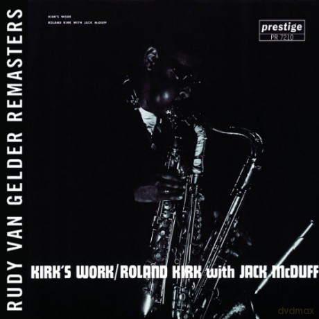 Kirk,Roland With Jack Mcduff: Kirk's Work (Remasters) (RVG) [CD]