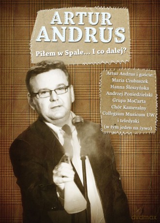 Artur Andrus: Piłem w Spale... I co dalej (digipack) [DVD]
