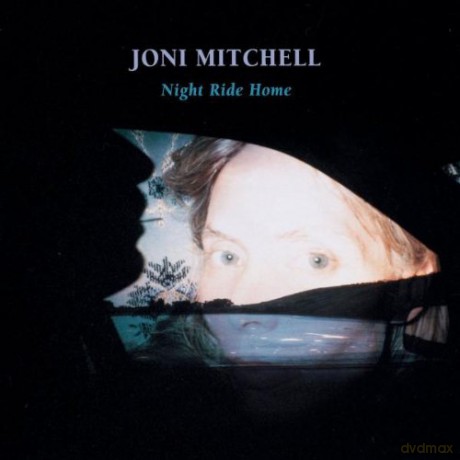 Joni Mitchell: Night Ride Home [CD]