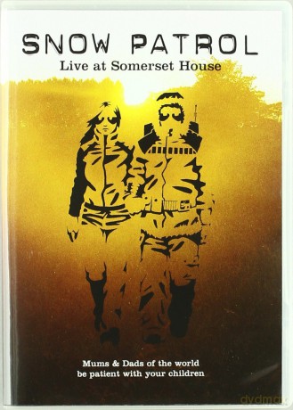 Snow Patrol: Live At Somerset House [DVD]