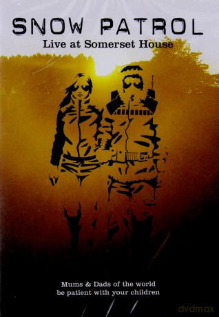 Snow Patrol: Live At Somerset House [DVD]