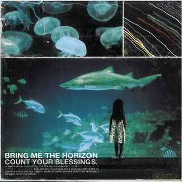 Bring Me The Horizon: Count Your Blessings [CD]