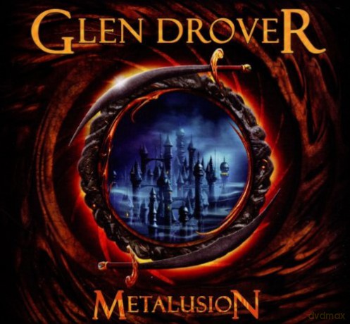 Glen Drover: Metalusion (digipack) [CD]