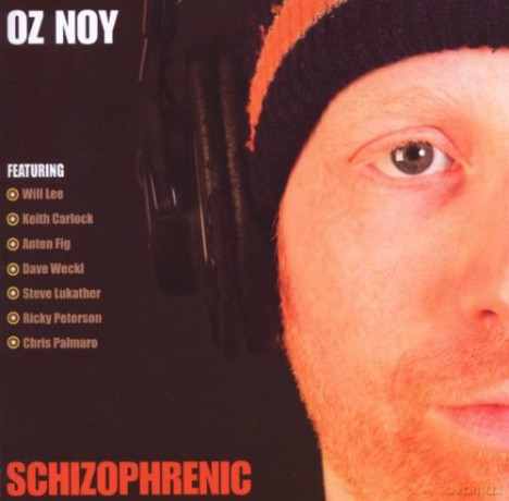 Oz Noy: Schizophrenic [CD]