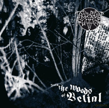 Thou Shalt Suffer: Into The Woods Of Belial [CD]