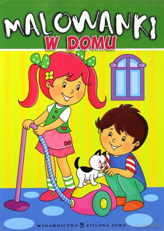 Malowanki. W domu [KSIĄŻKA]