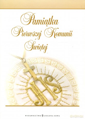 Pamiątka Pierwszej Komunii Świętej 2 (duży pakiet) [KSIĄŻKA]