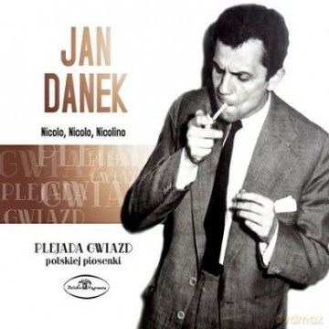 Jan Danek: Danek Jan - Nicolo, Nicolo, Nicolino (digipack) [CD]