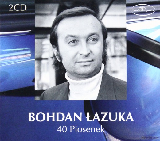 Bohdan Łazuka: 40 Piosenek (digipack) [2CD]