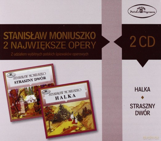 Stanisław Moniuszko: Halka, Straszny Dwór /2CD/ [CD]