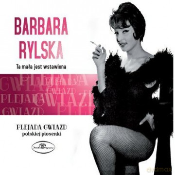 Plejada Gwiazd Polskiej Piosenki: Ta Mała Jest Wstawiona [CD]