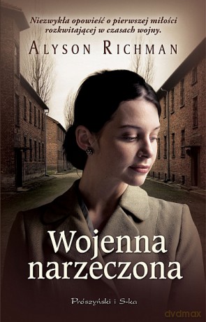 Wojenna narzeczona - Alyson Richman [KSIĄŻKA]