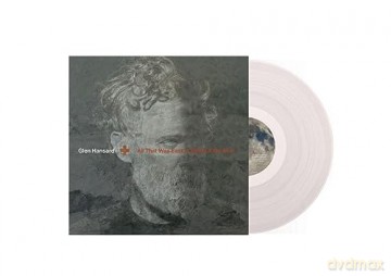 Glen Hansard: All That Was East Is West Of Me Now (Limited) [Winyl]