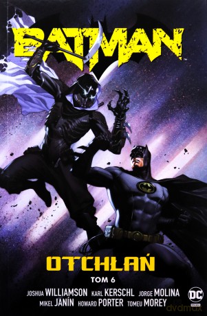 Batman. (Tom 6) Otchłań [KOMIKS]