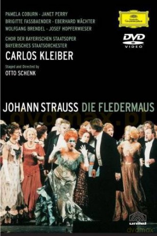 Carlos Kleiber: Johann Strauss - Die Fledermaus [DVD]