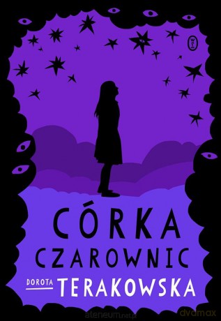 Córka Czarownic - Dorota Terakowska [KSIĄŻKA]