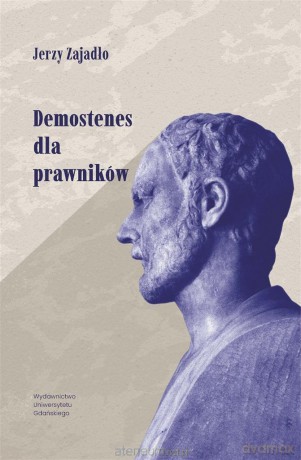 Demostenes dla prawników - Jerzy Zajadło [KSIĄŻKA]
