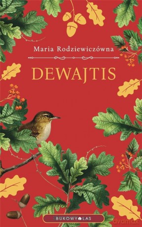 Dewajtis - Maria Rodziewiczówna [KSIĄŻKA]
