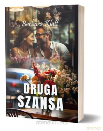 Druga szansa - Barbara Klatt [KSIĄŻKA]