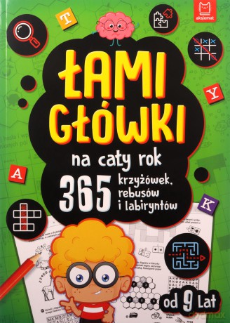 Łamigłówki na cały rok. 365 krzyżówek, rebusów.. - Anna Podgórska, Bogusław Michalec, Wojciech Czerepak [KSIĄŻKA]