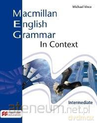Macmillan English Grammar In Context Intermediate - Michael Vince [KSIĄŻKA]