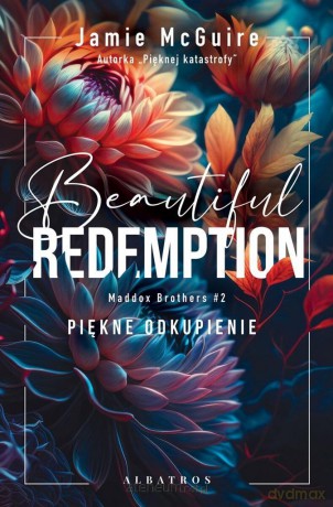 Maddox Brothers (Tom 2) Beautiful Redemption - Jamie McGuire [KSIĄŻKA]