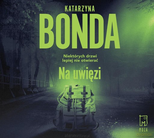 Na uwięzi audiobook - Katarzyna Bonda, Adam Bauman [AUDIOBOOK]