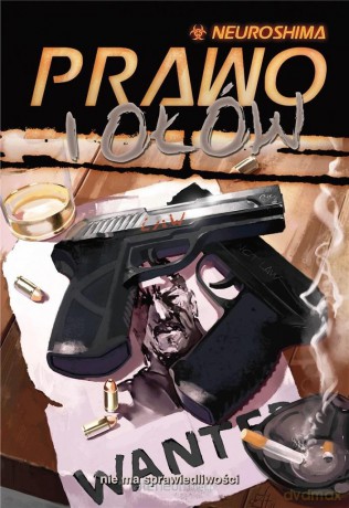 Neuroshima: Prawo i ołów (RPG. 18) [KSIĄŻKA]