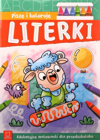 Piszę i koloruję. Literki. Edukacyjne malowanki - Agnieszka Bator [KSIĄŻKA]