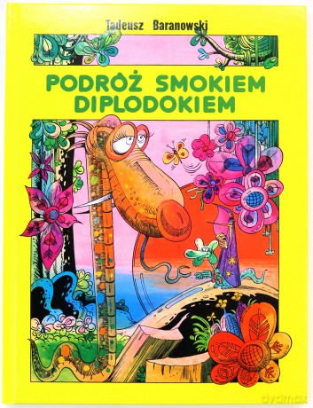 Podróż smokiem Diplodokiem - Tadeusz Baranowski [KOMIKS]