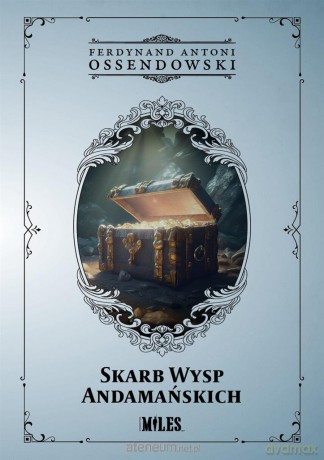 Skarb Wysp Andamańskich - Ferdynand Antoni Ossendowski [KSIĄŻKA]