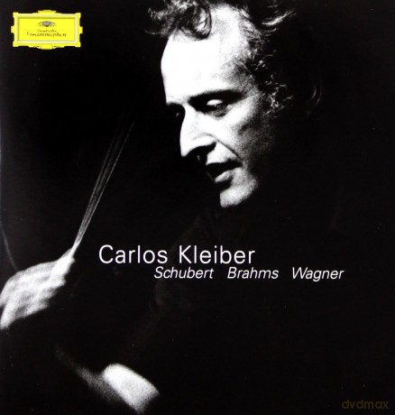 Kleiber: Tribute To...Schubert,Brahms,Wagner [CD]