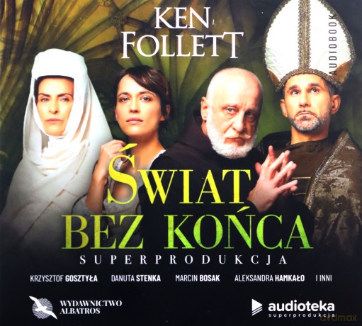 Świat bez końca audiobook - Ken Follett [AUDIOBOOK]