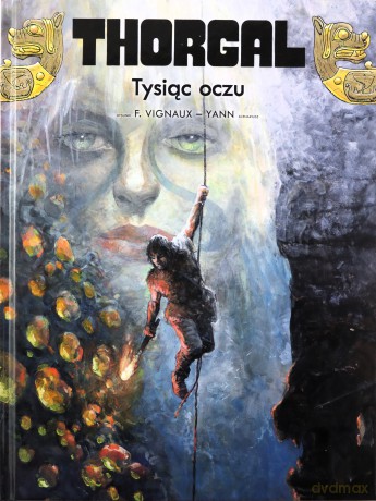 Thorgal (Tom 41) Tysiąc oczu - Yann Le Pennetier, Fredric Vignaux [KOMIKS]