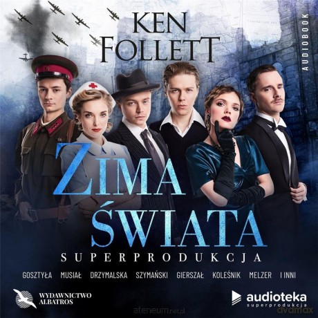 Zima świata audiobook - Ken Follett [AUDIOBOOK]