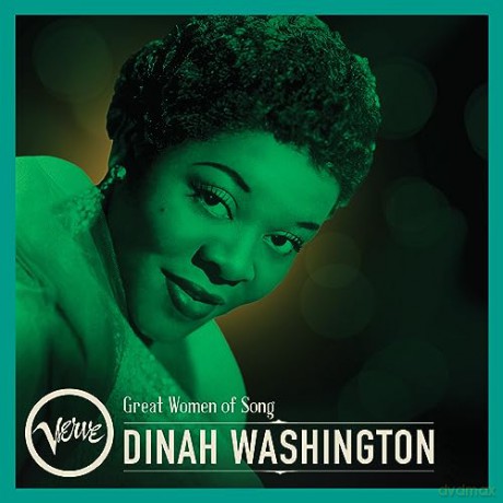 Dinah Washington: Great Women Of Song: Dinah Washington [Winyl]