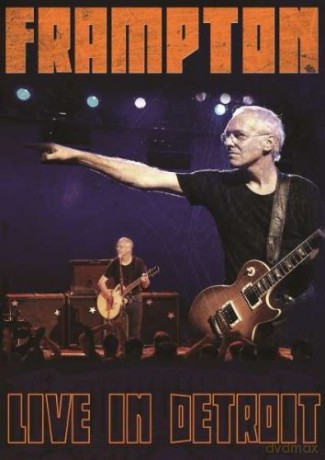 Peter Frampton: Live In Detroit [DVD]