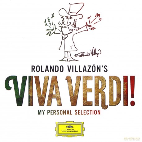 Rolando Villazon: Viva Verdi My Personal Selection [2CD]