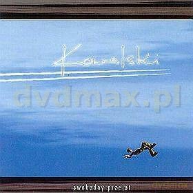 Kowalski: Swobodny Przelot [CD]