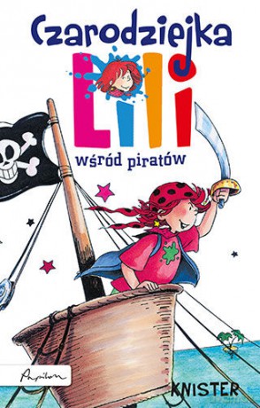 Czarodziejka Lili wśród piratów [KSIĄŻKA]