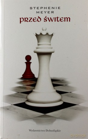 Przed świtem - Stephenie Meyer [KSIĄŻKA]
