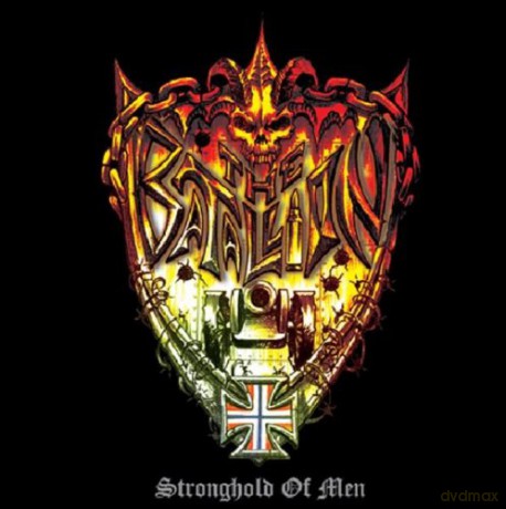 The Batallion: Stronghold Of Men [CD]