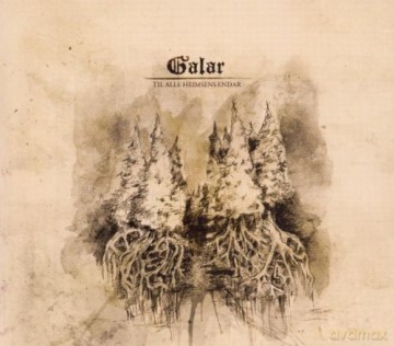 Galar: Til Alle Heimsens Endar [CD]